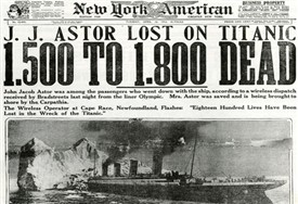 Photo:Titanic sinking front page, New York American , April 1912
